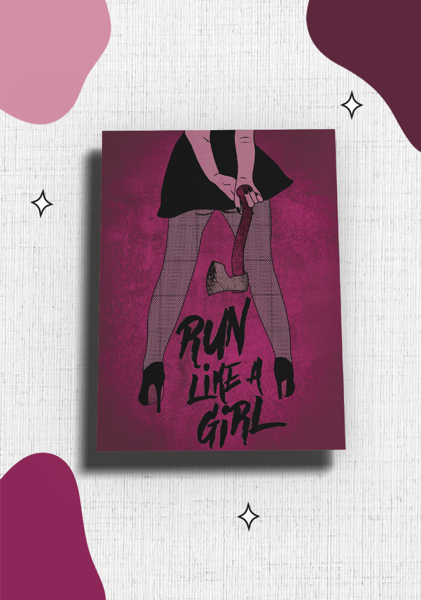 Like a Girl Art Prints – Run Like a Girl