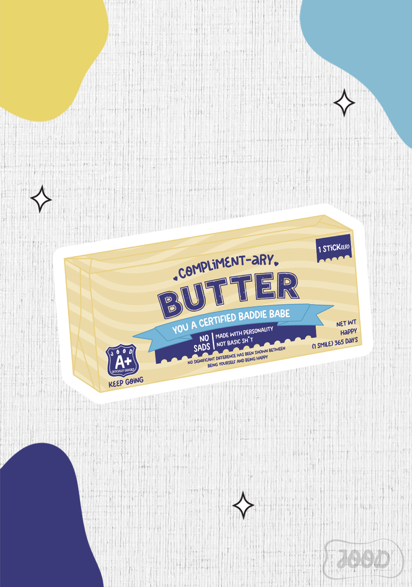 Compliment-ary Butter – Large Sticker