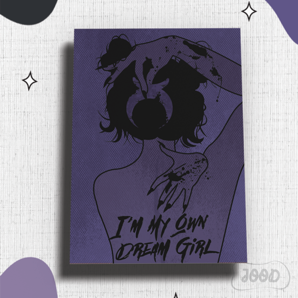 I'm My Own Dream Girl - Like a Girl Art Prints